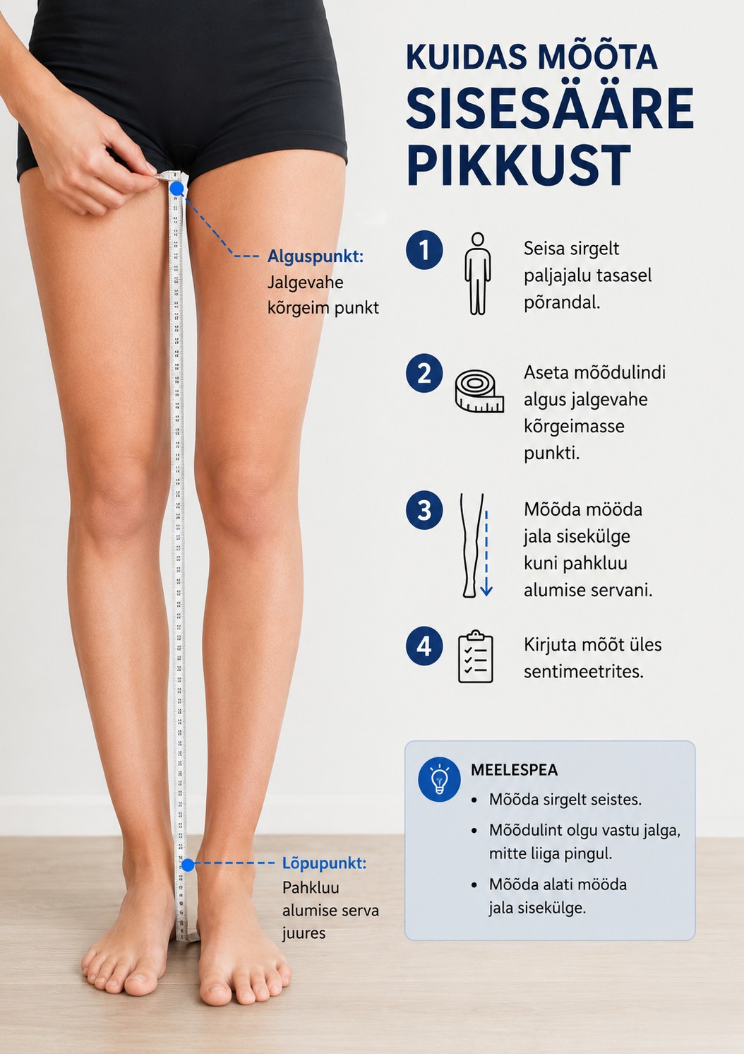 Sisesääre pikkus - mõõdetakse jala siseküljelt.
